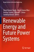 Renewable Energy and Future Power Systems