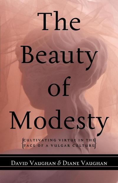 The Beauty of Modesty