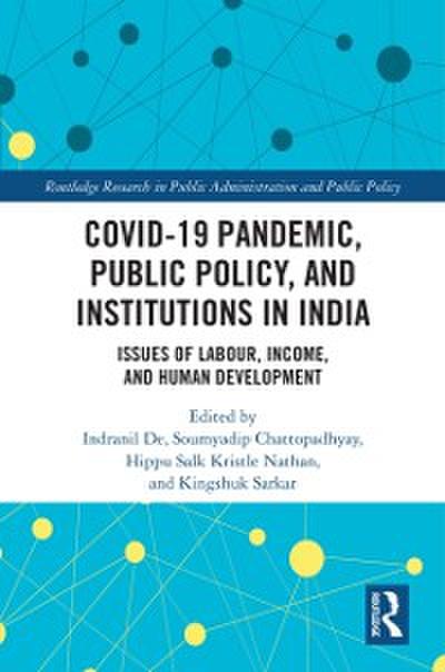 COVID-19 Pandemic, Public Policy, and Institutions in India