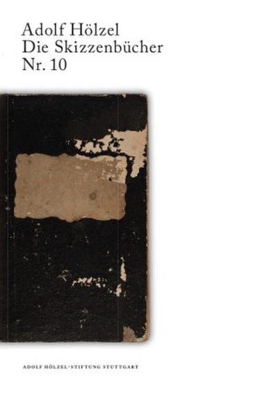 Adolf Hölzel Die Skizzenbücher Nr. 10