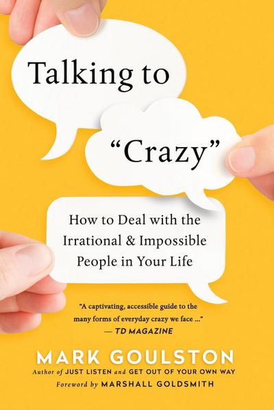 Talking to ’Crazy’