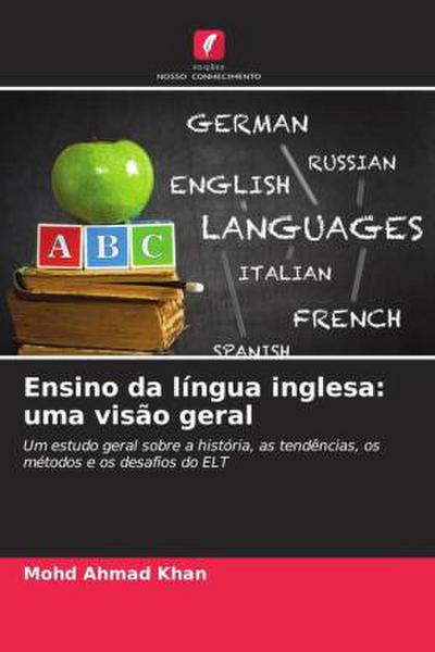Ensino da língua inglesa: uma visão geral