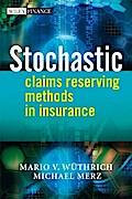 Stochastic Claims Reserving Methods in Insurance