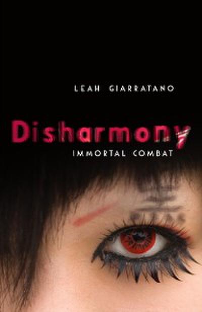 Immortal Combat: Disharmony Book 3