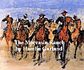 The Moccasin Ranch, A Story of Dakota