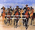 Main-Travelled Roads