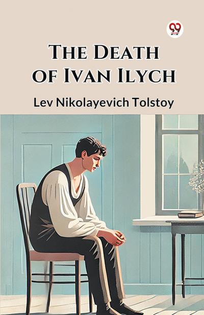 The Death of Ivan Ilych