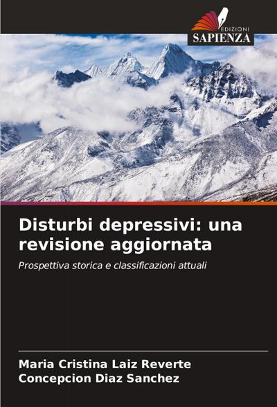 Disturbi depressivi: una revisione aggiornata