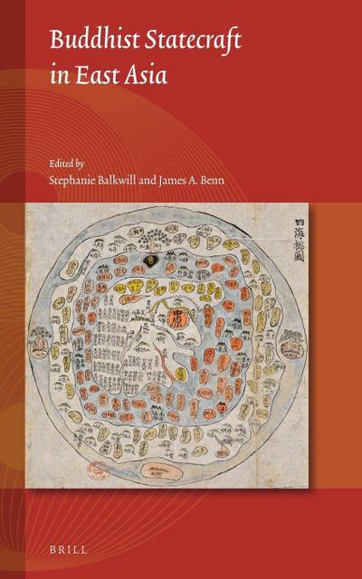 Buddhist Statecraft in East Asia