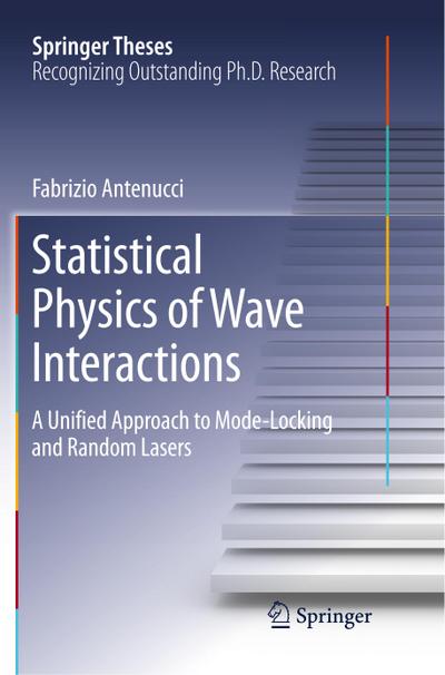 Statistical Physics of Wave Interactions