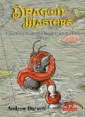 Dragonmasters - Volume 1