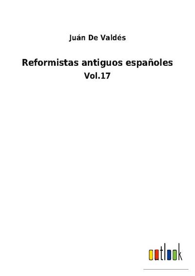 Reformistas antiguos españoles