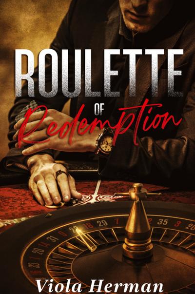 Roulette of Redemption
