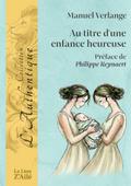 Au titre d’une enfance heureuse