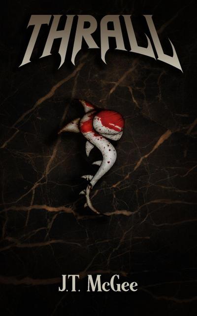 McGee, J: Thrall