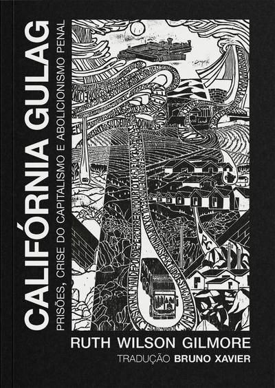 Califórnia Gulag