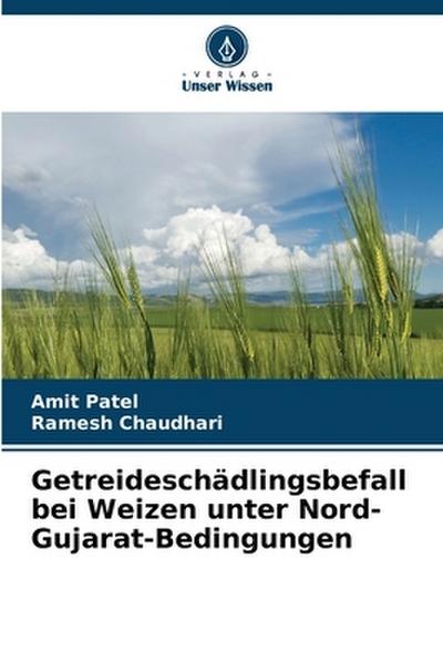 Getreideschädlingsbefall bei Weizen unter Nord-Gujarat-Bedingungen