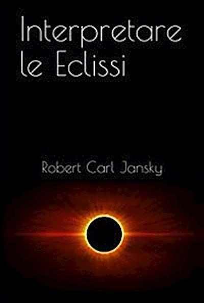 Interpretare le Eclissi