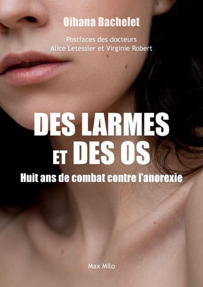 Des larmes et des os