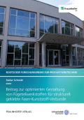 Beitrag zur optimierten Gestaltung von Fügeteilwerkstoffenfür strukturell geklebte Faser-Kunststoff-Verbunde.
