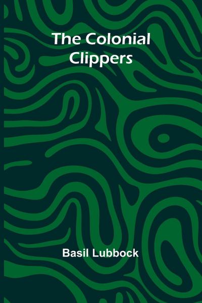 The Colonial Clippers