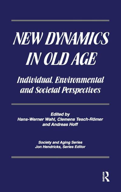 New Dynamics in Old Age