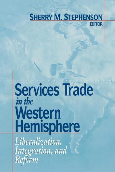 Services Trade in the Western Hemisphere