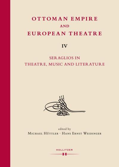 Ottoman Empire and European Theatre Vol. IV