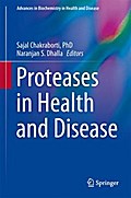 Proteases in Health and Disease