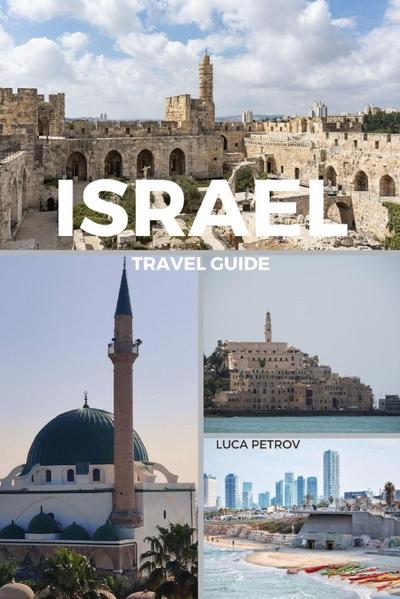 Israel Travel Guide