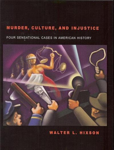 Murder, Culture, and Injustice