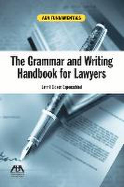 The Grammar and Writing Handbook for Lawyers