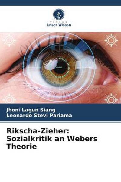 Rikscha-Zieher: Sozialkritik an Webers Theorie