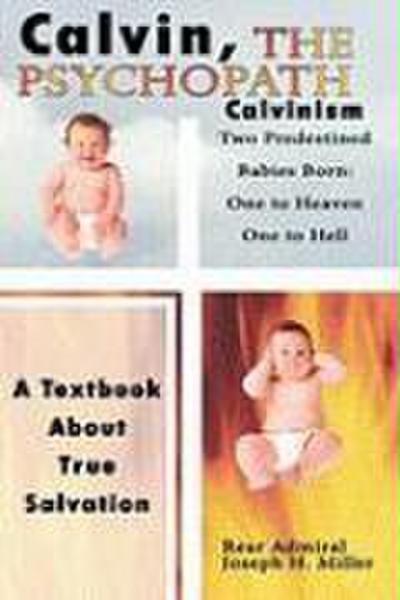 Calvin, The Psychopath