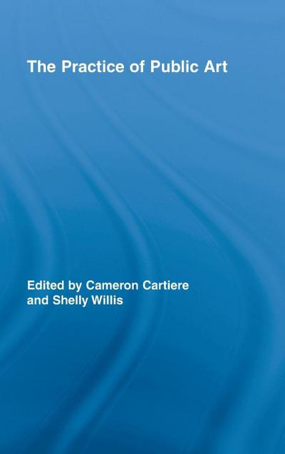 The Practice of Public Art