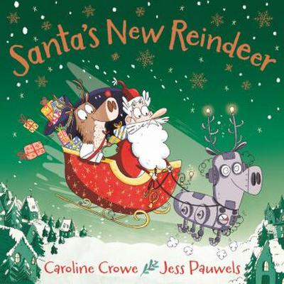 Santa’s New Reindeer