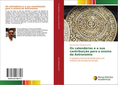 Os calendários e a sua contribuição para o ensino da Astronomia