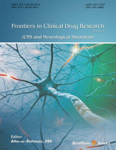 Frontiers in Clinical Drug Research - CNS and Neurological Disorders: Volume 4