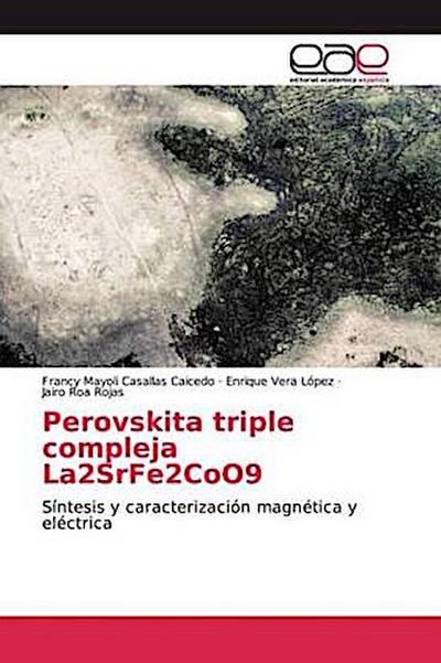 Perovskita triple compleja La2SrFe2CoO9