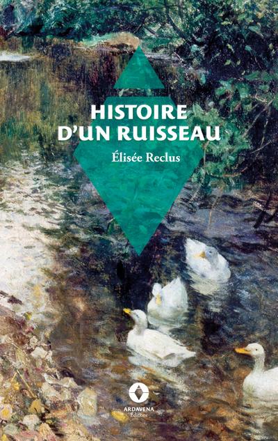 Histoire d’un ruisseau