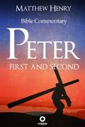 First and Second Peter - Complete Bible Commentary Verse by Verse