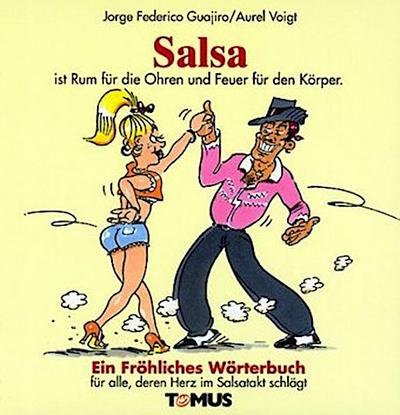 Salsa. Ein fröhliches Wörterbuch