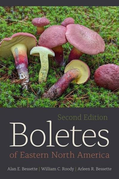 Boletes of Eastern North America, Second Edition