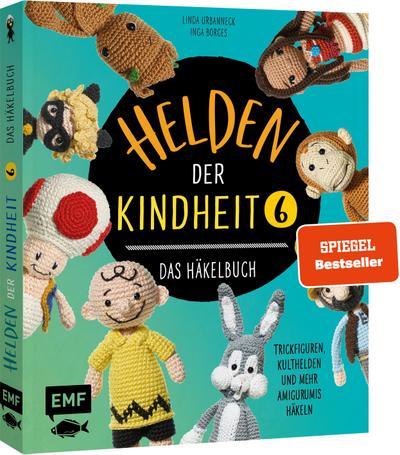 Helden der Kindheit - Das Häkelbuch - Band 6