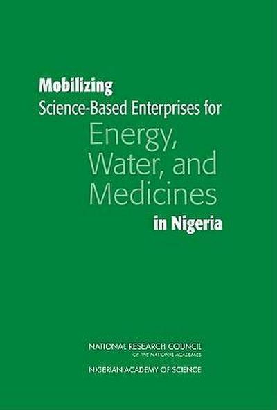 Mobilizing Science-Based Enterprises for Energy, Water, and Medicines in Nigeria