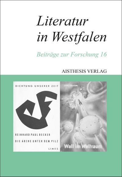 Literatur in Westfalen Literatur in Westfalen