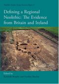 Defining a Regional Neolithic