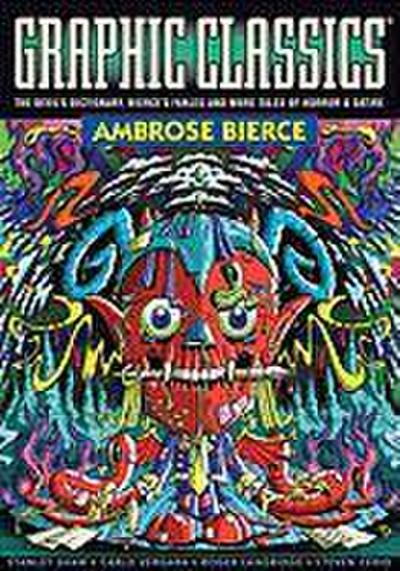 Graphic Classics Volume 6: Ambrose Bierce - 2nd Edition