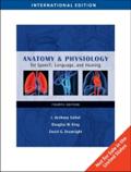 Anatomy & Physiology for Speech, Language, and Hearing, International Edition