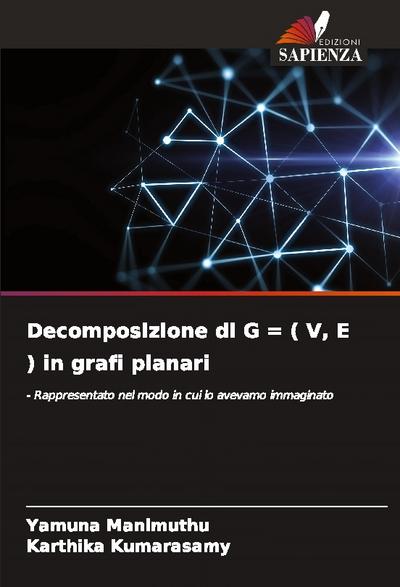 Decomposizione di G = ( V, E ) in grafi planari